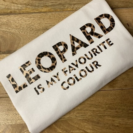 'LEOPARD IS MY FAVOURITE COLOUR'