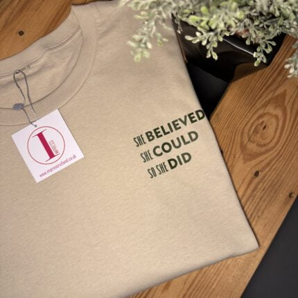 'SHE BELIEVED SHE COULD SO SHE DID'