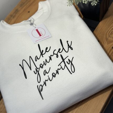 'MAKE YOURSELF A PRIORITY'